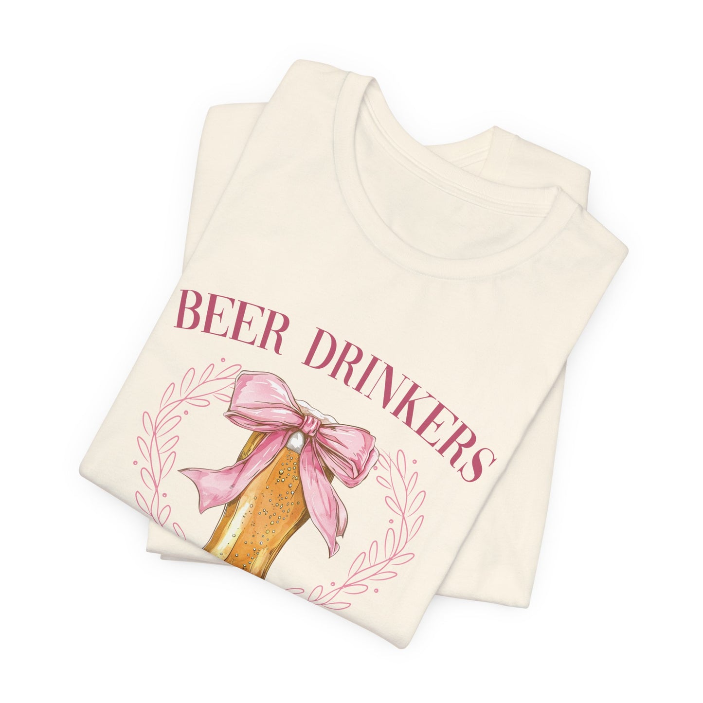 Beer Drinkers Girly Graphic T-Shirt