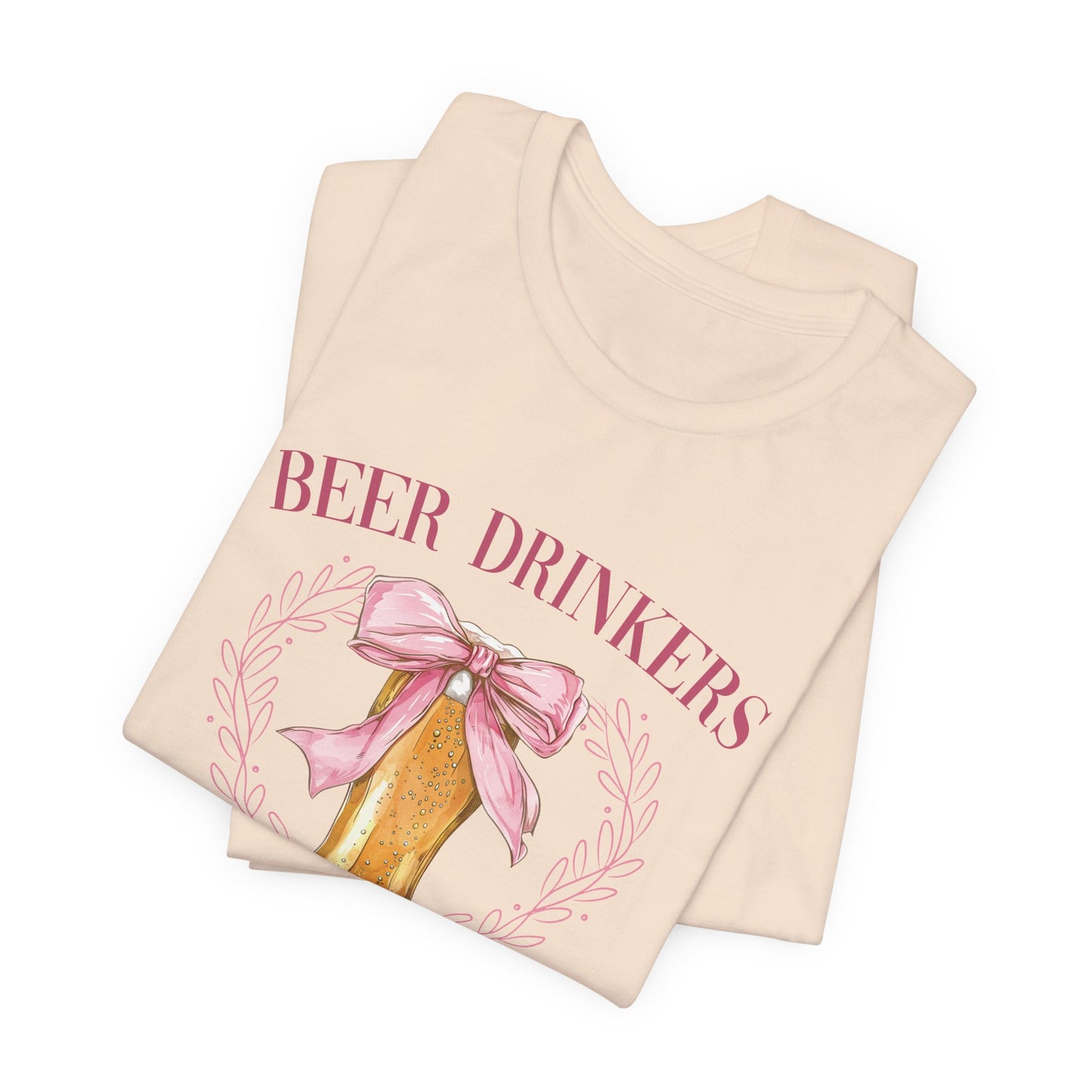 Beer Drinkers Girly Graphic T-Shirt