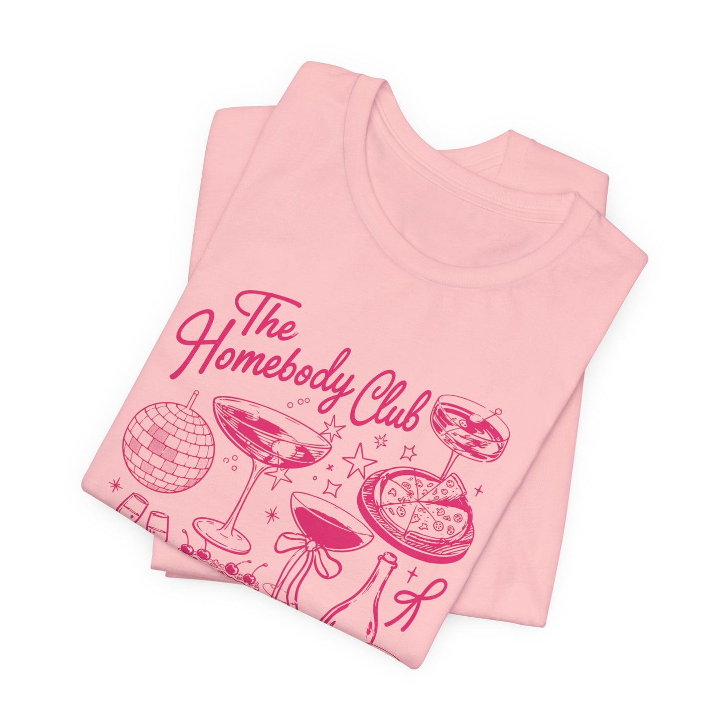 The Homebody Club Luxury Tee – Pink Aesthetic Graphic Shirt, Cozy Chic Lifestyle, Feminine Statement T-Shirt