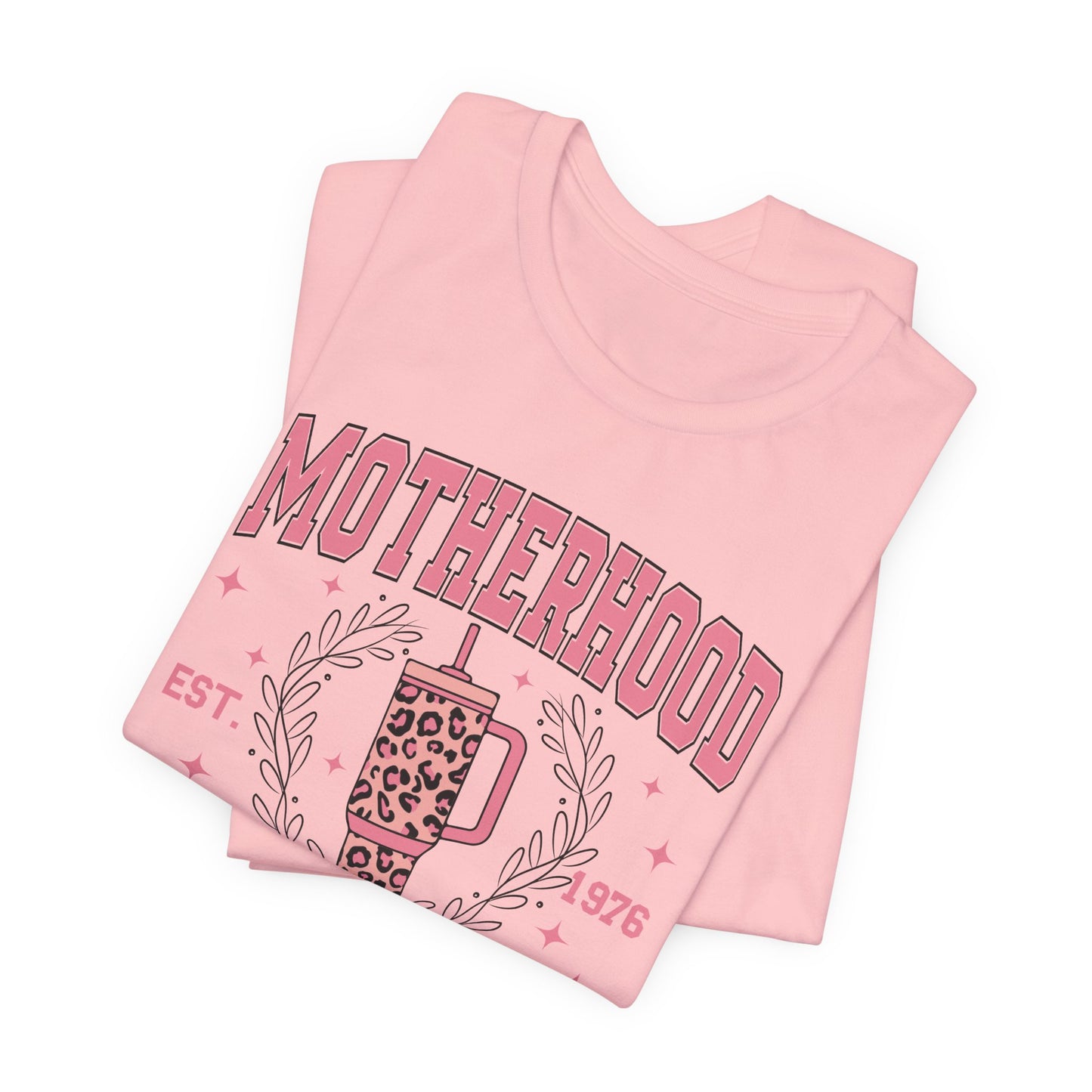 Motherhood University Tee