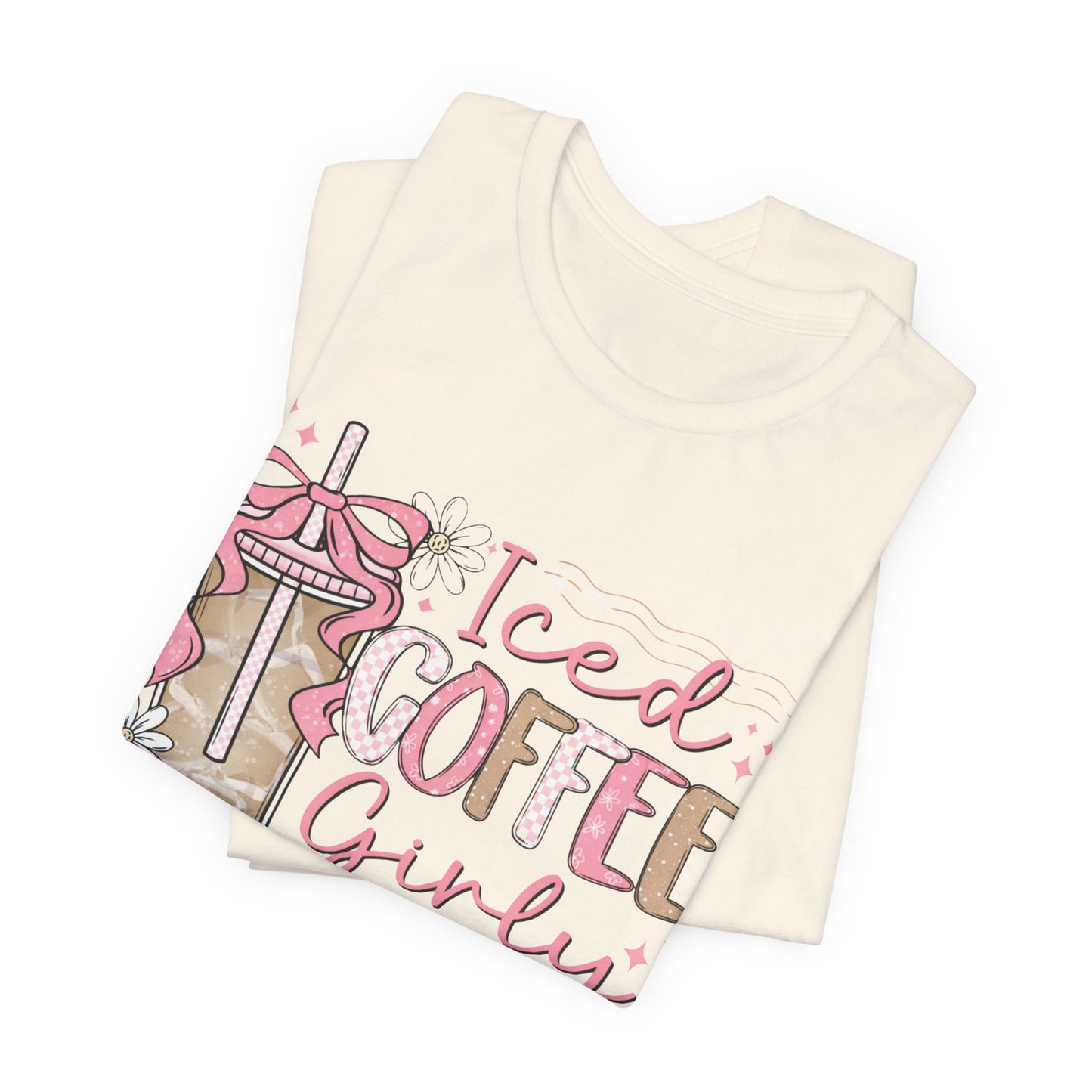 Iced Coffee Girly Graphic Tee