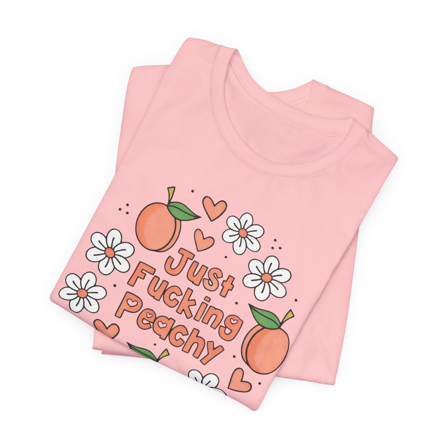 Just F*cking Peachy Graphic Tee
