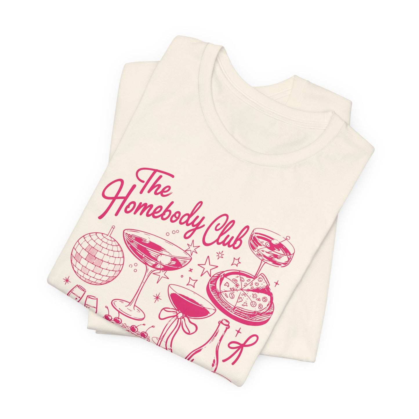 The Homebody Club Luxury Tee – Pink Aesthetic Graphic Shirt, Cozy Chic Lifestyle, Feminine Statement T-Shirt