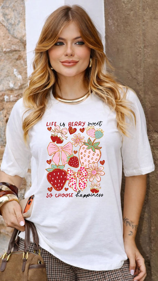 Strawberry Joy Tee  "Life is Berry Sweet" Floral Graphic T-Shirt